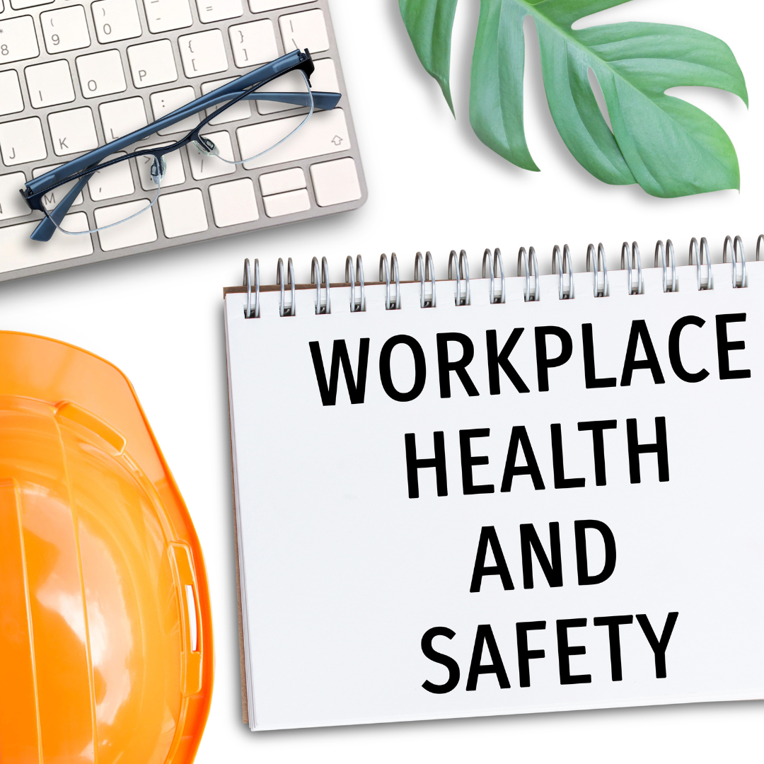 Workplace Health and Safety